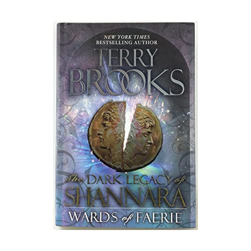 Wards of Faerie (The Dark Legacy of Shannara, Band 1)