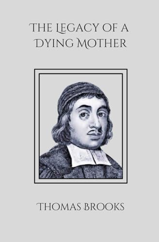The Legacy of a Dying Mother