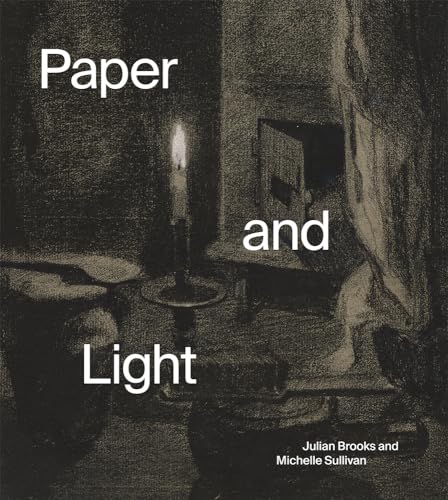 Paper and Light: Luminous Drawings von J. Paul Getty Museum