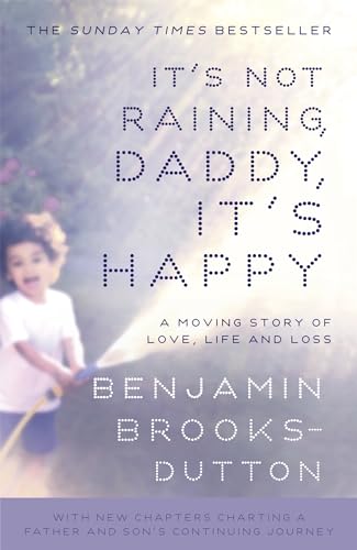 It’s Not Raining, Daddy, It's Happy It’s Not Raining, Daddy, It's Happy von Hodder & Stoughton