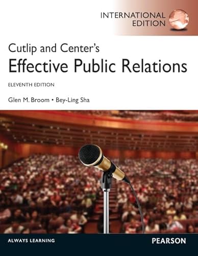 Cutlip and Center's Effective Public Relations: International Edition