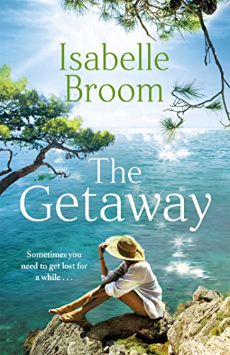 The Getaway: A gorgeous holiday romance - perfect summer escapism! von Hodder Paperbacks