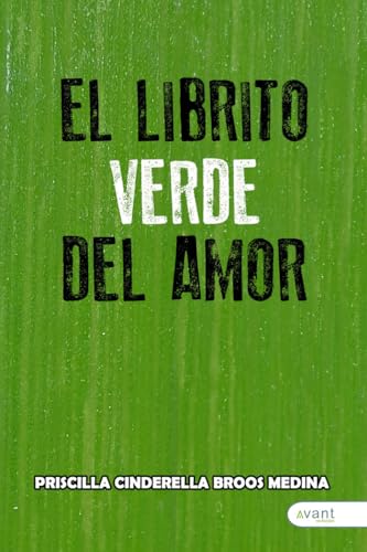 El librito verde del amor El librito verde del amor von Avant Editorial