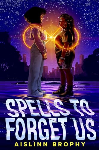 Spells to Forget Us Spells to Forget Us von G.P. Putnam's Sons Books for Young Readers
