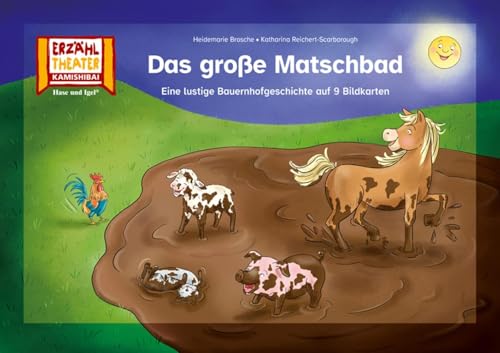 Das große Matschbad / Kamishibai Bildkarten: 9 Bildkarten für das Erzähltheater Das große Matschbad / Kamishibai Bildkarten: 9 Bildkarten für das Erzähltheater von Hase und Igel Verlag