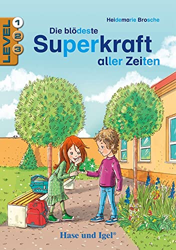 Die blödeste Superkraft aller Zeiten / Level 1: Schulausgabe (Lesen lernen mit der Silbenhilfe) von Hase und Igel Verlag