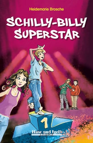 Schilly-Billy Superstar / extra light: Neuausgabe von Hase und Igel Verlag