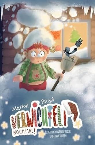 Geschichten über den Wichtel Harribert / Verwichtelt nochmal!: Eine Adventsgeschichte in 24 Kapiteln (Taschenbuchausgabe mit bunten Bildern, vereinfacht) von epubli