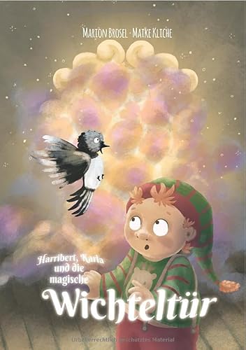Geschichten über den Wichtel Harribert / Harribert, Karla und die magische Wichteltür: Eine Advents- und Weihnachtsgeschichte in 24 Kapiteln von epubli