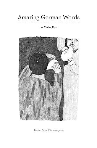 Amazing German Words: A Collection von CREATESPACE