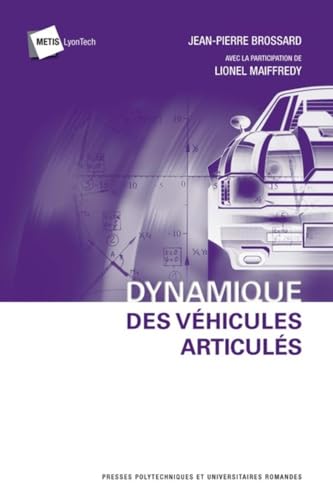 Dynamique des véhicules articulés