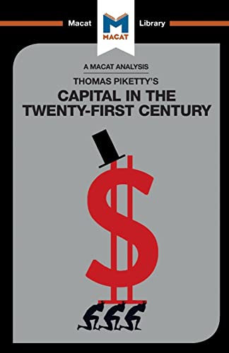 Capital in the Twenty-First Century (The Macat Library)