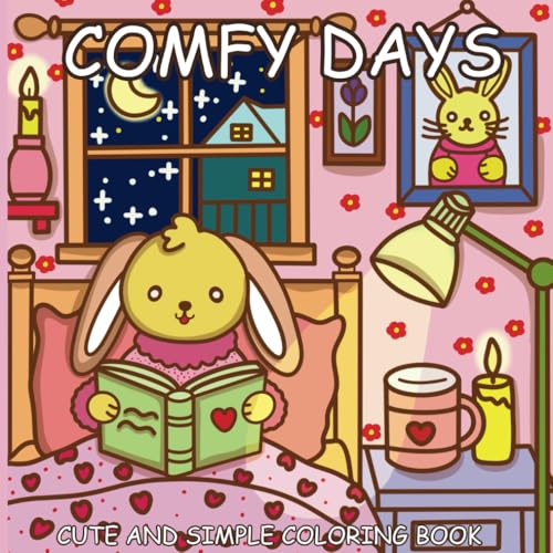 Comfy Days Cute and Simple Coloring Book: 40 Beautiful Hand-Drawing Design Pages for Kids and Adults Feature Cute Animal Characters and Relaxation Comfy Days Cute and Simple Coloring Book: 40 Beautiful Hand-Drawing Design Pages for Kids and Adults Feature Cute Animal Characters and Relaxation von Independently published
