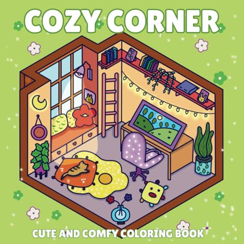 Cozy Corner : Cute and Comfy Coloring Book: 40 Beautiful Hand-Drawing Design Pages to Color for Kids and Adults Cozy Corner : Cute and Comfy Coloring Book: 40 Beautiful Hand-Drawing Design Pages to Color for Kids and Adults von Independently published