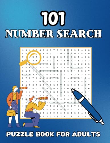Number Search Puzzle Book for Adults: 101 Fun and Challenging Number Search Puzzles to Sharpen Your Mind and Keep You Engaged! Number Search Puzzle Book for Adults: 101 Fun and Challenging Number Search Puzzles to Sharpen Your Mind and Keep You Engaged! von Independently published