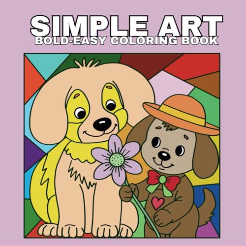 Simple Art Bold-Easy Coloring Book: 50 Hand-Drawing Design Pages for Adults and Teens Feature Relaxation and Stress Relief Simple Art Bold-Easy Coloring Book: 50 Hand-Drawing Design Pages for Adults and Teens Feature Relaxation and Stress Relief von Independently published