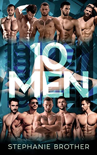 10 MEN: A REVERSE HAREM ROMANCE von Independent