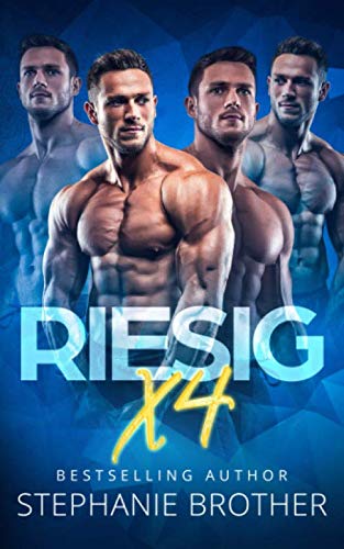 RIESIG X4: EINE MANNERHAREM-LIEBESGESCHICHTE (RIESIG SERIES, Band 3) von Independently published
