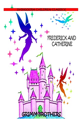Frederick And Catherine von CREATESPACE