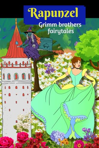 Rapunzel: grimm brothers fairytales von Independently Published
