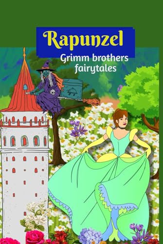 Rapunzel: grimm brothers fairytales von Independently published