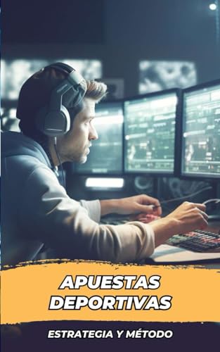 APUESTAS DEPORTIVAS: Estrategia y Método / Libro Apuestas Deportivas APUESTAS DEPORTIVAS: Estrategia y Método / Libro Apuestas Deportivas