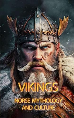 Vikings: Norse Mythology and Culture: Vikings Book Vikings: Norse Mythology and Culture: Vikings Book von Independently published