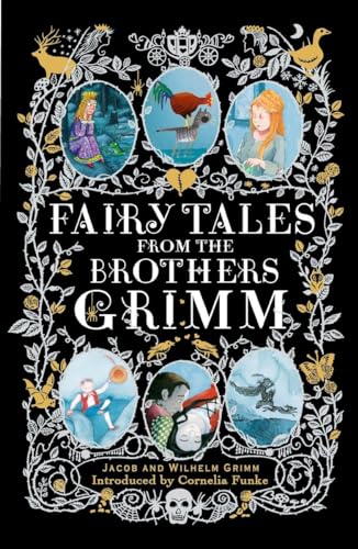 Fairy Tales from the Brothers Grimm: Introduced by Cornelia Funke von Puffin