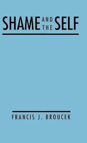 Shame and the Self von Guilford Publications