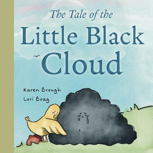 The Tale of The Little Black Cloud: A Heartfelt Children's Sadness Book on Friendship, Healing, and Emotional Resilience von Heart Hope Publishing