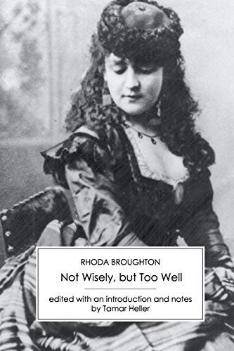Not Wisely, but Too Well von Victorian Secrets