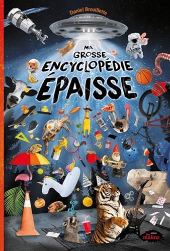 Ma grosse encyclopédie épaisse von LES MALINS