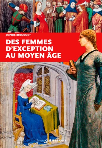 Femmes d'exception du Moyen Âge von OUEST FRANCE