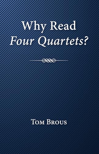 Why Read Four Quartets? von Resource Publications (CA)