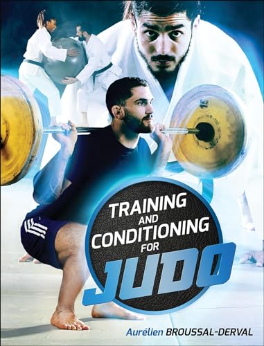 Training and Conditioning for Judo von Human Kinetics Publishers