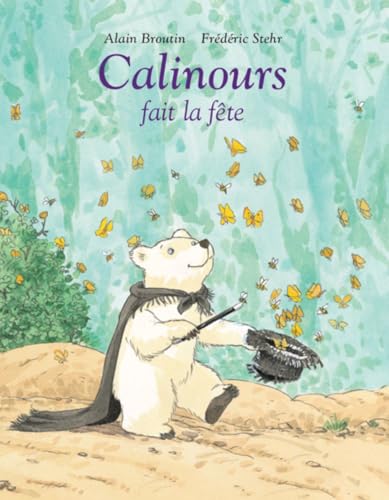 Calinours fait la fete