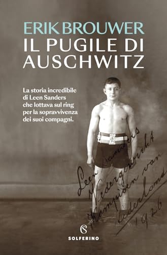 Il pugile di Auschwitz (Saggi) von Solferino