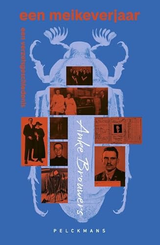Een meikeverjaar: Een verzetsgeschiedenis von Pelckmans Uitgevers
