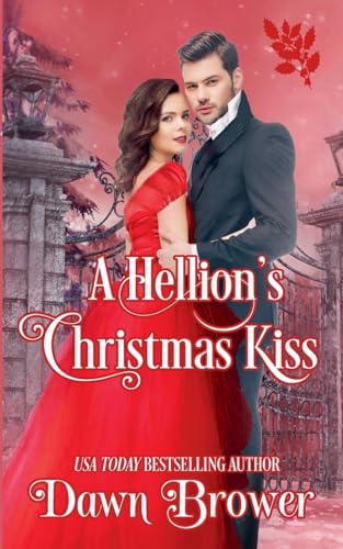 A Hellion's Christmas Kiss (Connected by a Kiss, Band 8) von MG PRESS