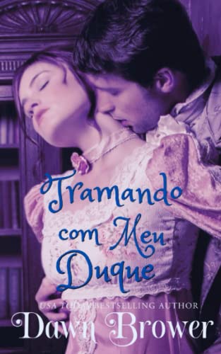 Tramando com meu Duque