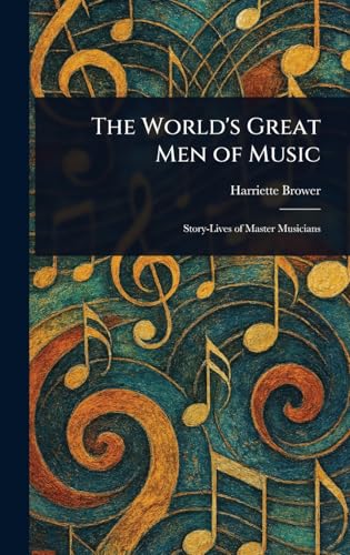The World's Great Men of Music