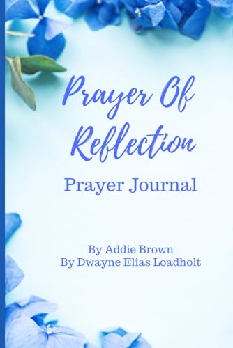 Prayer of Reflection Prayer Journal