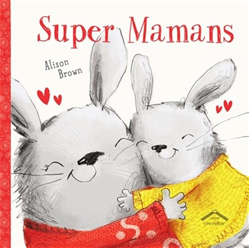 Super Mamans von CIRCONFLEXE