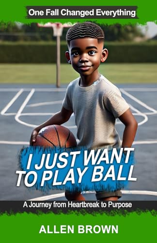 I Just Want to Play Ball I Just Want to Play Ball von Build Our Kingdom Publishing, LLC