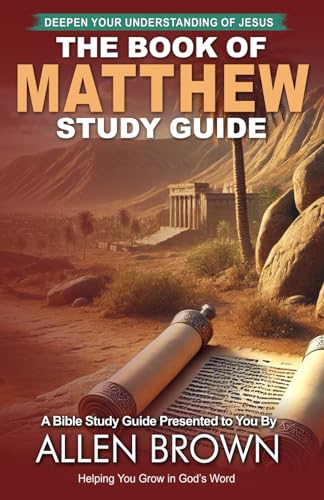The Book of Matthew Study Guide The Book of Matthew Study Guide von Build Our Kingdom Publishing, LLC