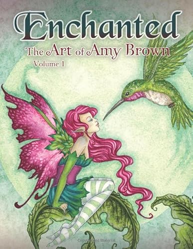 Enchanted: The Art of Amy Brown Volume 1