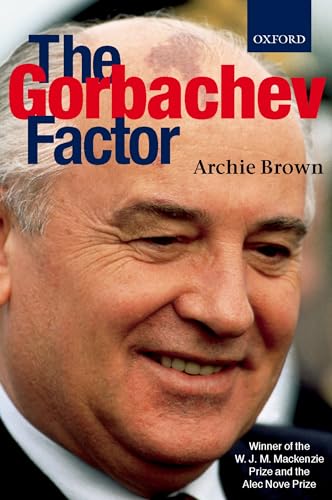 The Gorbachev Factor The Gorbachev Factor