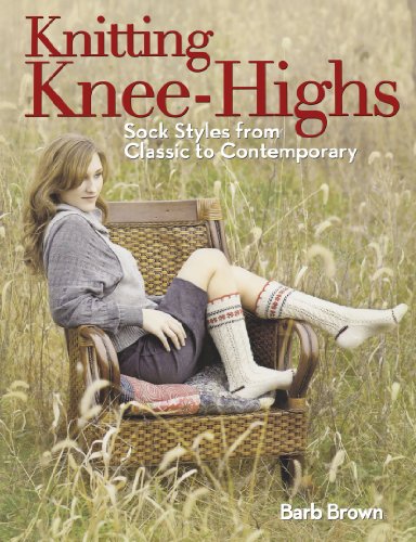 Knitting Knee-Highs: Sock Styles from Classic to Contemporary von Krause Publications