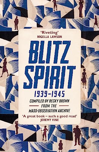 Blitz Spirit: 'Fascinating' -Tom Hanks von Hodder Paperbacks