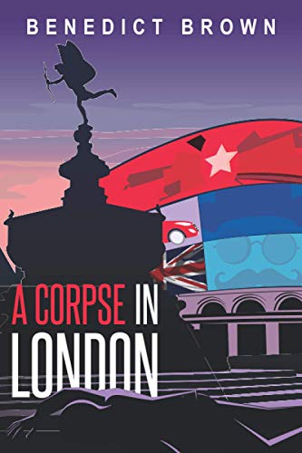 A Corpse in London (The Izzy Palmer Mysteries, Band 4)